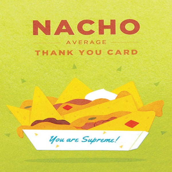 Nacho Thank you Card