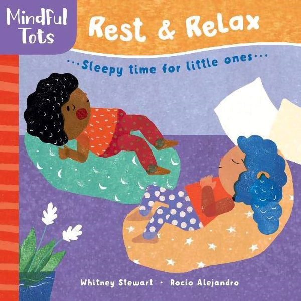Mindful Tots:  Rest and Relax