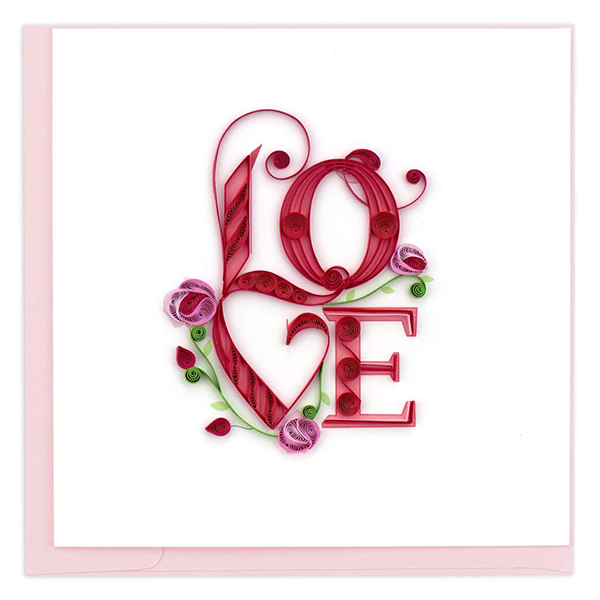 Quilling Card:  Love